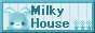 Milky House